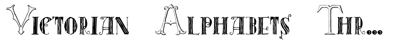 Victorian Alphabets Three Regular